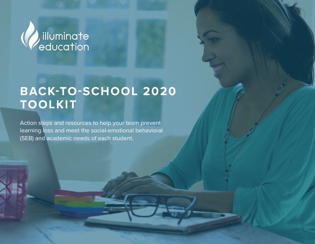 Illuminate Education Back-to-School 2020 Toolkit